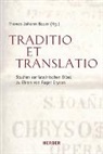 Thomas Johann Bauer, Thoma Johann Bauer, Thomas Johann Bauer - Traditio et Translatio