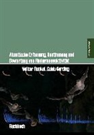 Guido Gerding, Volker Runkel - Akustische Erfassung, Bestimmung und Bewertung von Fledermausaktivität