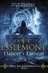 Ian C Esslemont, Ian Cameron Esslemont - Dancer's Lament