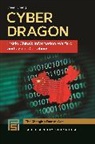 Dean Cheng - Cyber Dragon