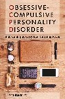 Martin Kanto, Martin Kantor - Obsessive-Compulsive Personality Disorder