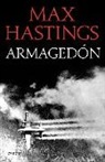 Max Hastings - Armagedón : la derrota de Alemania, 1944-1945