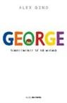 Alex Gino, Álex Gino - George (Spanish Edition)