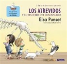 Rocio Bonilla, Rocío Bonilla, Punset, Elsa Punset - Los atrevidos y el misterio del dinosaurio; The Daring and the