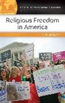Hillary E. Brevig, James John Jurinski, Michael LeMay, Michael C LeMay, Michael C. LeMay, Michael/ Jurinski Lemay - Religious Freedom in America