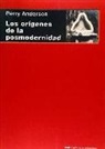 Perry Anderson, Perry . . . [et al. ] Anderson - Los orígenes de la posmodernidad
