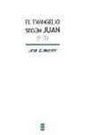 Jean Zumstein - El evangelio de Juan, 1-12
