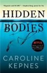 Caroline Kepnes - Hidden Bodies