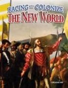 Christina Hill - Racing to Colonize the New World