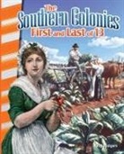 Kelly Rodgers - Southern Colonies: First and Last of 13
