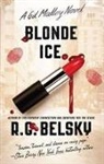 R. G. Belsky, Richard Belsky, R G Belsky - Blonde Ice