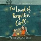 Erin Entrada Kelly, Lulu Lam - The Land of Forgotten Girls (Audio book)