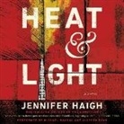Jennifer Haigh, Michael Rahhal, Allyson Ryan - Heat and Light (Audio book)