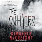 Kimberly Mccreight, Phoebe Strole - The Outliers (Audiolibro)