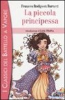 Frances H. Burnett, G. Casetti - La piccola principessa
