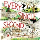 Tricia Springstubb, Arielle DeLisle - Every Single Second (Audio book)