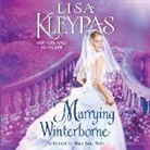 Lisa Kleypas, Mary Jane Wells - Marrying Winterborne (Audio book)