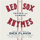 Dick Flavin, Dick Flavin - Red Sox Rhymes: Verses and Curses (Audio book)