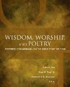 Matthew J. M. Coomber, Matthew J. M. Page Coomber, Hugh R. Page Jr, Gale A. Yee - Wisdom, Worship, and Poetry
