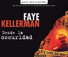 Faye Kellerman - Desde La Oscuridad (Blindman's Bluff) (Hörbuch)
