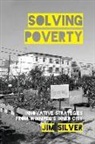 Jim Silver - Solving Poverty