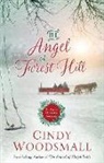 Cindy Woodsmall - The Angel of Forest Hill