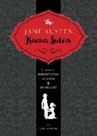 Jane Austen, Joelle Herr, Joelle Herr - The Jane Austen Kama Sutra