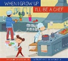 Connie Colwell Miller, Silviai Baroncell, Silvia Baroncelli - I'll Be a Chef