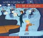 Connie Colwell Miller, Silviai Baroncell, Silvia Baroncelli - I'll Be a Musician