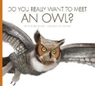 Bridget Heos, Cari Meister, Daniele Fabbri - Do You Really Want to Meet an Owl?