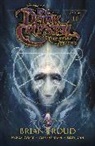 Josh Dysart, Joshua Dysart, Joshua Dysart, Kohske, Izumi Miyazono, Brian Froud... - The Dark Crystal Vol. 2 Creation Myths