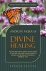 Andrew Murray - Divine Healing