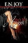 E N Joy, E. N. Joy, E. N. Nichols Joy, E.N. Joy, Nikita Lynette Nichols, Nikita Lynette Joy Nichols... - She's No Angel
