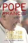 Francis, Pope Francis, Pope/ Vigini Francis, Pope Francis, Giuliano Vigini - Care for Creation