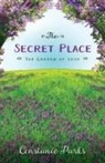 Constance Parks - The Secret Place: The Garden of Love