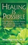 M.D. Nathan, Nathan Nathan, Neil Nathan - Healing Is Possible