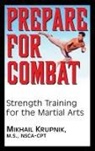 Mikhail Krupnik - Prepare for Combat