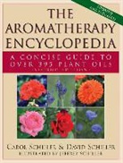 Carol Schiller, David Schiller, Jeffrey Schiller - The Aromatherapy Encyclopedia