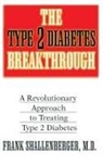 Frank Shallenberger - The Type 2 Diabetes Breakthrough