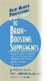 James Gormley, James J. Gormley, Shari Lieberman, Jack Challem - User's Guide to Brain-Boosting Supplements