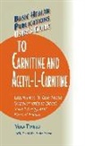 Vera Tweed, Jack Challem - User's Guide to Carnitine and Acetyl-L-Carnitine