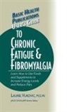 Laurel Vukovic - User's Guide to Chronic Fatigue & Fibromyalgia