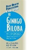Hyla Cass, M.D. Cass, Jim English, Jack Challem - User's Guide to Ginkgo Biloba
