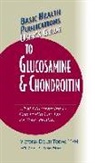 Victoria Dolby Toews, Victoria Dolby Toews, Jack Challem - User's Guide to Glucosamine and Chondroitin
