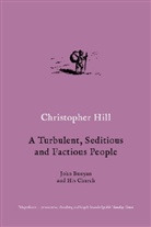 Christopher Hill, HILL CHRISTOPHER - Turbulent, Seditious and Factious People