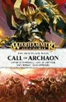 David Annandale, David Guymer, Guy Haley, Rob Sanders, Various - Call of Archaon