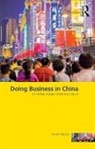 Professor Tim (London Business School Ambler, Tim Ambler, Tim (London Business School Ambler, Tim Witzel Ambler, Morgen Witzel, Morgen (University of Exeter Witzel... - Doing Business in China