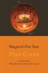 Elsa Cross - Beyond the Sea