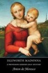Anton De Moresco - Isleworth Madonna