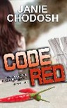 Janie Chodosh, Chodosh Janie - Code Red